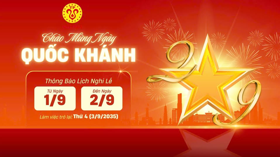 NGHỈ LỄ QUỐC KHÁNH 02/09